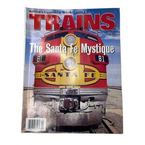 Trains Magazine of Railroading April 1996 Vol  56  No 4 Santa Fe Mystique u